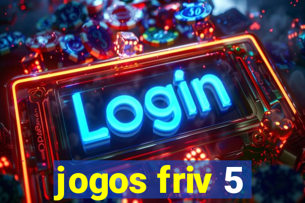 jogos friv 5